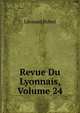 Revue Du Lyonnais, Volume 24, Leonard Boitel 