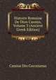 Histoire Romaine De Dion Cassius, Volume 3 (Ancient Greek Edition), Cassius Dio Cocceianus 