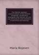 The Danish speaker: pronunciation of the Danish language, vocabulary, dialogues, and idioms, for the use of students and travellers in Denmark and Norway, Maria Bojesen 