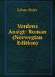 Verdens Ansigt: Roman (Norwegian Edition), Bojer Johan 