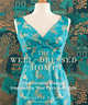Well-Dressed Home: Fashionable Design Inspired by Your Personal Style, Annette Tatum 