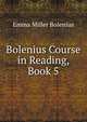 Bolenius Course in Reading, Book 5, Emma Miller Bolenius 