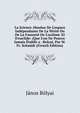 La Science Absolue De L'espace Ind?pendante De La V?rit? Ou De La Fausset? De L'axi?me XI D'euclide: (Que L'on Ne Pourra Jamais ?tablir a . Bolyai, Par M. Fr. Schmidt (French Edition), Janos Bolyai 