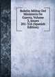 Boletin Militar Del Ministerio De Guerra, Volume 3, issues 201-316 (Spanish Edition), 