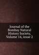 Journal of the Bombay Natural History Society, Volume 14, issue 2, 