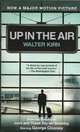 Up in the Air / Мне бы в небо, Уолтер Керн 