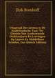 Uitspraak Der Letters in De Nederlandsche Taal: Ter Dienste Van Aankomende Onderwijzers En Leeringen Op Lagere En Middelbare Scholen, Enz (Dutch Edition), Dirk Bomhoff 