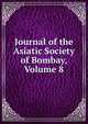 Journal of the Asiatic Society of Bombay, Volume 8, 