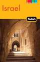 Fodor's Israel, 8th Edition, Fodor's Travel Publications 
