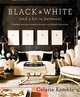 Black and White (and a Bit in Between), Celerie Kemble 