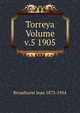 Torreya Volume v.5 1905, Broadhurst Jean 1873-1954 