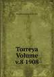 Torreya Volume v.8 1908, Broadhurst Jean 1873-1954 