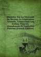 Memoire Sur La Necessite De Reviser La Legislation Actuelle, Concernant Les Enfans Trouves, Abandonnes Et Orphelins Pauvres (French Edition), 