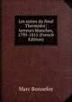 Les suites du Neuf Thermidor; terreurs blanches, 1795-1815 (French Edition), Marc Bonnefoy 