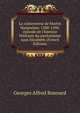 La controverse de Martin Marprelate, 1588-1590: ?pisode de l'histoire litt?raire du puritanisme sous Elizabeth (French Edition), Georges Alfred Bonnard 