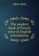 The modern book of French verse in English translations, Albert Boni 