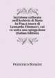 Iscrizione collocata nell'Archivio di Stato in Pisa a onore di Leonardo Fibonacci, cui va unita una spiegazione (Italian Edition), Francesco Bonaini 