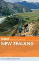 Fodor's New Zealand, 16th Edition, Fodor's Travel Publications 