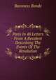 Paris In 48 Letters From A Resident Describing The Events Of The Revolution, Baroness Bonde 