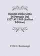 Ricordi Della Citta Di Perugia Dal 1527 Al 1563 (Italian Edition), C Di G. Bontempi 