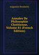 Annales De Philosophie Chretienne, Volume 81 (French Edition), Augustin Bonnetty 