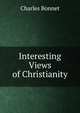 Interesting Views of Christianity, Charles Bonnet 