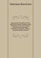 Matematiche Discipline Per Vso Della Illvstrissima Academia Delia Di Padoua: Dove in Sei Trattati Breuement Si Ristringono Aritmetica, Geometria, . Sfera, E Geografia (Italian Edition), Valeriano Bonvicino 