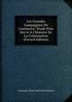 Les Grandes Compagnies De Commerce: ?tude Pour Servir ? L'histoire De La Colonisation (French Edition), Louis Jean Pierre Marie Bonnassieux 