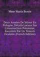 Deux Ann?es De S?jour En Pologne, D?tails Locaux Sur L'insurrection Polonaise, Racont?s Par Un T?moin Oculaire (French Edition), Mme Maria Bonin 