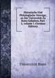 Historische Und Philologische Vortr?ge, an Der Universit?t Zu Bonn Gehalten, Part 2, volume 1 (German Edition), Universitat Bonn 