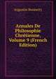 Annales De Philosophie Chretienne, Volume 9 (French Edition), Augustin Bonnetty 
