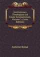 Institutiones Theologicae Ad Usum Seminariorum, Volume 3 (Latin Edition), Antoine Bonal 