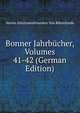 Bonner Jahrbucher, Volumes 41-42 (German Edition), Verein Altertumsfreunden Von Rheinlande 