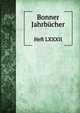 Bonner Jahrbcher. Heft LXXXII, Verein Altertumsfreunden Von Rheinlande 