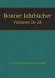 Bonner Jahrbcher. Volumes 26-28, Verein Altertumsfreunden Von Rheinlande 