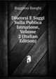 Discorsi E Saggi Sulla Publica Istruzione, Volume 2 (Italian Edition), Ruggiero Bonghi 