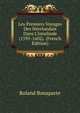Les Premiers Voyages Des N?erlandais Dans L'Insulinde (1595-1602). (French Edition), Roland Bonaparte 