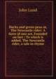 Ducks and green peas or, The Newcastle rider: A farce of one act, Founded on fact : To which is added, The Newcastle rider, a tale in rhyme, John Lund 