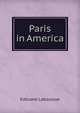 Paris in America, Edouard Laboulaye 
