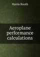 Aeroplane performance calculations, Harris Booth 