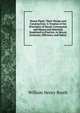Steam Pipes: Their Design and Construction: A Treatise of the Principles of Steam Conveyance and Means and Materials Employed in Practice, to Secure Economy, Efficiency and Safety, William Henry Booth 