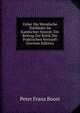 Ueber Die Moralische Triebfeder Im Kantischen System: Ein Beitrag Zur Kritik Der Praktischen Vernunft (German Edition), Peter Franz Boost 