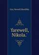 'farewell, Nikola.', Guy Newell Boothby 