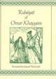Rubaiyat of Omar Khayya, Omar Khayyam 