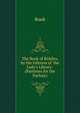 The Book of Riddles, by the Editress of 'the Lady's Library'. (Pastimes for the Parlour)., Book 