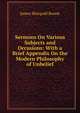Sermons On Various Subjects and Occasions: With a Brief Appendix On the Modern Philosophy of Unbelief, James Shergold Boone 