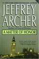 A Matter of Honor, Archer, Jeffrey 
