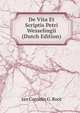 De Vita Et Scriptis Petri Wesselingii (Dutch Edition), Jan Cornelis G. Boot 
