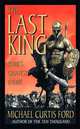 The Last King: Rome's Greatest Enemy, Ford, Michael Curtis 