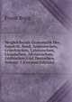 Vergleichende Grammatik Des Sanskrit, Send, Armenischen, Griechischen, Lateinischen, Litauischen, Altslavischen, Gothischen Und Deutschen, Volume 3 (German Edition), Franz Bopp 